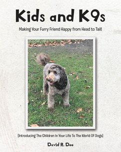 Kid's and K9s (eBook, ePUB) - Dee, David R.
