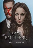 Not My Bachelor (eBook, ePUB) Not My Bachelor (eBook, ePUB)