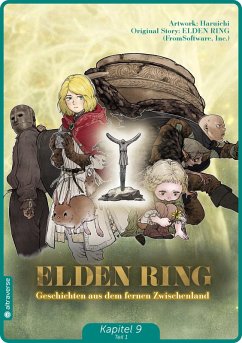 Cover Elden Ring - Geschichten aus dem fernen Zwischenland Kapitel 9 Teil 1 (eBook, ePUB)
