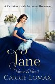 Jane: An Enemies to Lovers Victorian Romance (Virtue & Vice, #7) (eBook, ePUB) Jane: An Enemies to Lovers Victorian Romance (Virtue & Vice, #7) (eBook, ePUB)