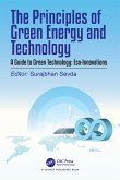 The Principles of Green Energy and Technology, Volume 2 (eBook, PDF)