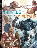 Theseus and the Minotaur (eBook, ePUB) Theseus and the Minotaur (eBook, ePUB)