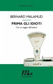 Prima gli idioti (eBook, ePUB)