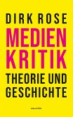 Medienkritik - Theorie und Geschichte (eBook, ePUB)