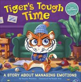 Tiger's Tough Time (eBook, ePUB)