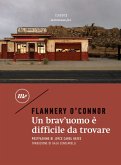 Un brav'uomo è difficile da trovare (eBook, ePUB) Un brav'uomo è difficile da trovare (eBook, ePUB)