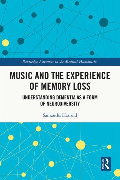Music and the Experience of Memory Loss (eBook, ePUB) - Harrold, Samantha