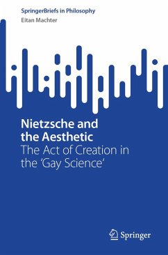Nietzsche and the Aesthetic (eBook, PDF) - Machter, Eitan