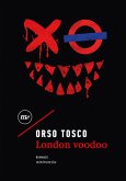 London voodoo (eBook, ePUB) London voodoo (eBook, ePUB)