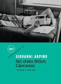 Sei stato felice, Giovanni (eBook, ePUB)