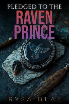 Cover Pledged to the Raven Prince (Pledged to the Darkness) (eBook, ePUB)