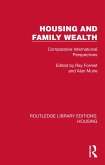 Housing and Family Wealth (eBook, PDF) Housing and Family Wealth (eBook, PDF)