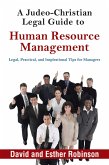 A Judeo-Christian Legal Guide to Human Resource Management (eBook, ePUB)