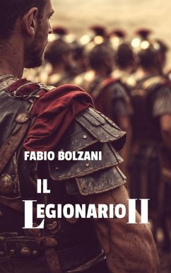 Cover IL LEGIONARIO II (eBook, ePUB)
