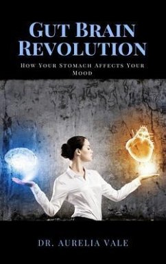 Gut Brain Revolution (eBook, ePUB) Cover Gut Brain Revolution (eBook, ePUB)