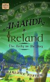 Amanda in Ireland: The Body in the Bog (Amanda Travels, #11) (eBook, ePUB)