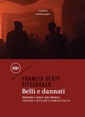 Belli e dannati (eBook, ePUB) Belli e dannati (eBook, ePUB)