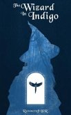 The Wizard in Indigo (eBook, ePUB)