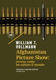 Afghanistan Picture Show (eBook, ePUB)