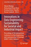 Innovations in Data Engineering: Sustainability for Societal and Industrial Impact (eBook, PDF) Innovations in Data Engineering: Sustainability for Societal and Industrial Impact (eBook, PDF)