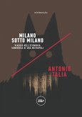 Milano sotto Milano (eBook, ePUB) Milano sotto Milano (eBook, ePUB)