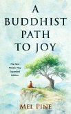 A Buddhist Path to Joy (eBook, ePUB)