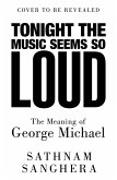 Tonight the Music Seems So Loud (eBook, ePUB)
