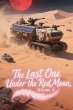 The Last One Under the Red Moon, Volume... - Bild 1