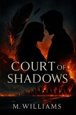 Court of Shadows (The Court of Shadows Series, #1) (eBook, ePUB) Court of Shadows (The Court of Shadows Series, #1) (eBook, ePUB)