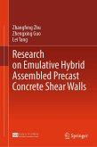 Research on Emulative Hybrid Assembled Precast Concrete Shear Walls (eBook, PDF)