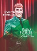 Italian futuribili (eBook, ePUB) Italian futuribili (eBook, ePUB)