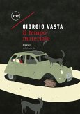 Il tempo materiale (eBook, ePUB)