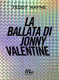 La ballata di Jonny Valentine (eBook, ePUB)