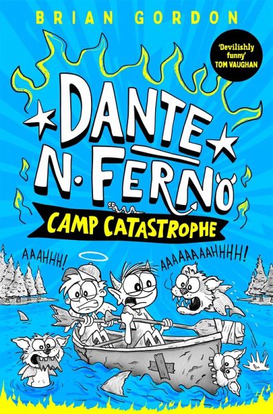 Dante N. Ferno: Camp Catastrophe (eBook, ePUB) Dante N. Ferno: Camp Catastrophe (eBook, ePUB)