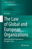 The Law of Global and European Organizations (eBook, PDF)