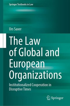 Cover The Law of Global and European Organizations (eBook, PDF)
