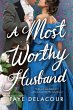 A Most Worthy Husband (eBook, ePUB) - Bild 1