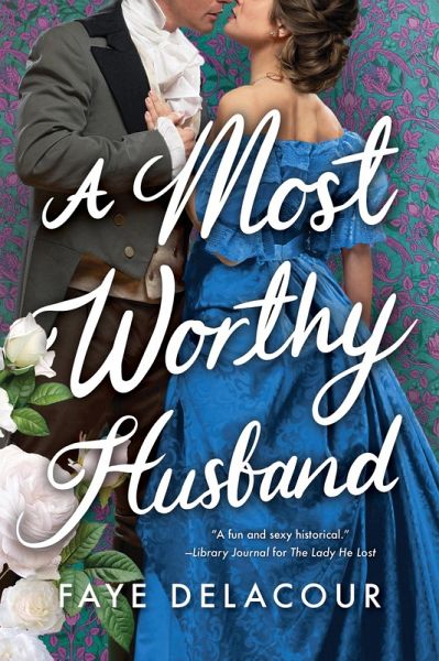 A Most Worthy Husband (eBook, ePUB) A Most Worthy Husband (eBook, ePUB)