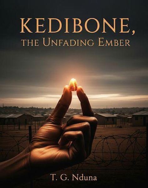 Kedibone The Unfading Ember (eBook, ePUB) Kedibone The Unfading Ember (eBook, ePUB)