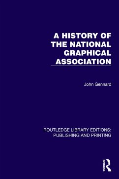 Cover A History of the National Graphical Association (eBook, ePUB)