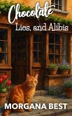 Chocolate, Lies, and Alibis (Chocolate Shop Mysteries, #1) (eBook, ePUB)