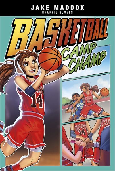 Basketball Camp Champ (eBook, ePUB) Basketball Camp Champ (eBook, ePUB)