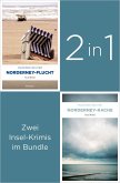 Start der Insel-Krimi-Reihe um Ermittler Visser: »Norderney-Flucht« und »Norderney-Rache« (2in1-Bundle) (eBook, ePUB)