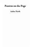 Passion on the Page (eBook, ePUB) Passion on the Page (eBook, ePUB)