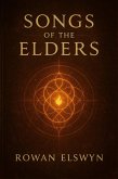 Songs of the Elders (eBook, ePUB) Songs of the Elders (eBook, ePUB)