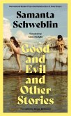 Good and Evil and Other Stories (eBook, ePUB)