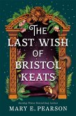 The Last Wish of Bristol Keats (eBook, ePUB)