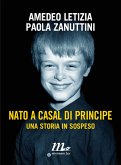 Nato a Casal di Principe. Una storia in sospeso (eBook, ePUB)