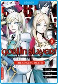 Goblin Slayer! The Singing Death 08 (eBook, ePUB)