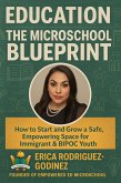 The Microschool Blueprint (eBook, ePUB) The Microschool Blueprint (eBook, ePUB)